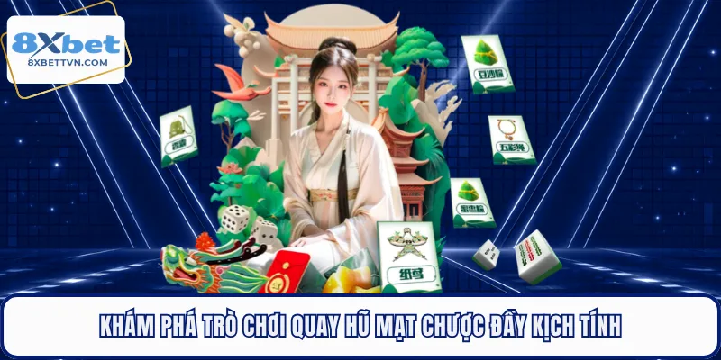 Khám phá trò chơi quay hũ mạt chược đầy kịch tính