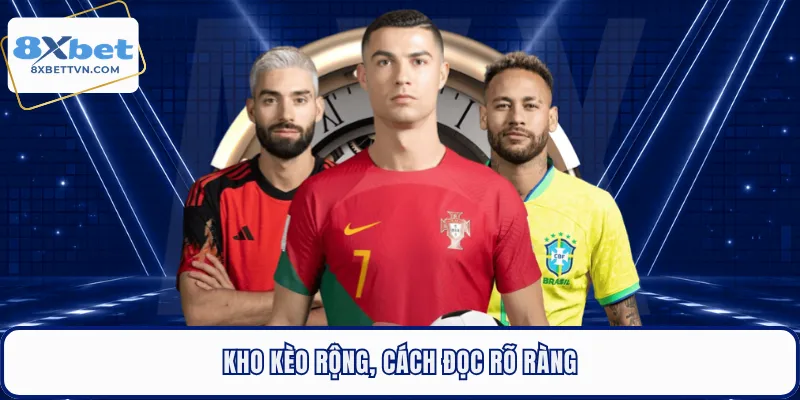 Kho kèo rộng, cách đọc rõ ràng
